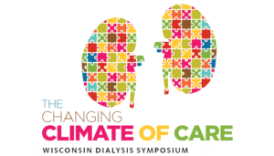 The words "Changing Climate of Care 2019 Wisconsin Dialysis Symposium" next to the shape of two kidneys that contain various colored puzzle pieces.